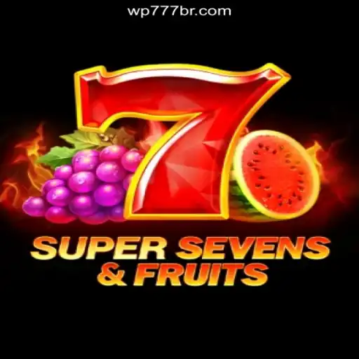 Unleash the Excitement of 7SuperSevensFruits at WP777 Cassino
