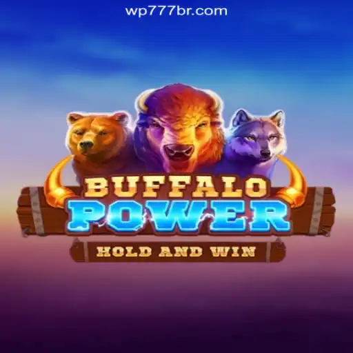 Unveiling BuffaloPower: A Thrilling Addition to WP777 Cassino❤️ Exploda nas Mesas!