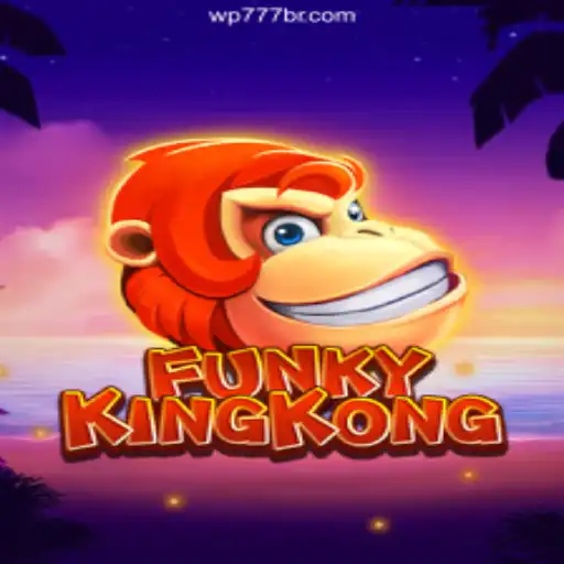 Discover the Thrills of FunkyKingKong and the Dynamic World of WP777 Cassino❤️ Exploda nas Mesas!