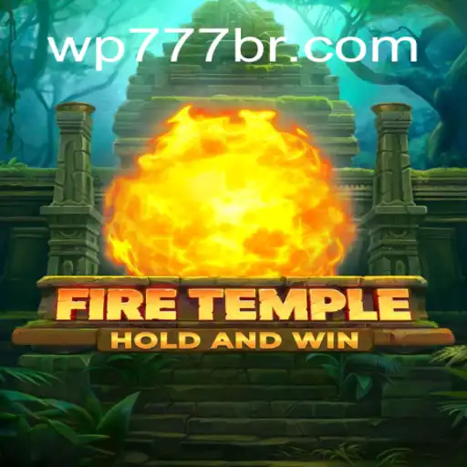 Exploring the Mystical World of FireTemple: An Epic Gaming Experience